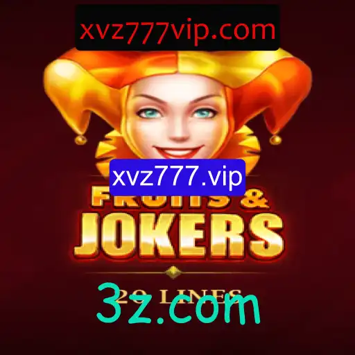 Explorando o Mundo de FruitsAndJokers20 e a Influência da Palavra-chave xvz777.vip
